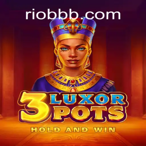 Descubra o Fascinante Mundo do Jogo 3LuxorPots
